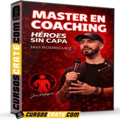Master en Coaching de Heroes sin Capa – Javi Rodriguez
