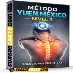 Método Yuen México Nivel 3 de Soluciones Cuánticas