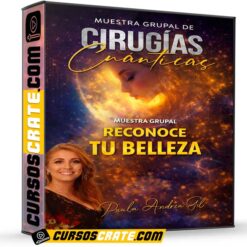 Muestra Grupal de Cirugías Cuánticas Reconoce tu Belleza de Paula Andrea Gil