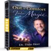 Out of Comfort Into Magic – Julio 2025 (En Español) de Dr. Dain Heer