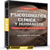 Principios de la Psicosomática Clínica y Humanista – Módulo 1 de Salomon Sellam Principios de la Psicosomática Clínica y Humanista – Módulo 1 de Salomon Sellam