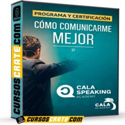Programa y Certificación Cómo Comunicarme Mejor by CSA de Cala Academy