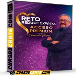 Reto Reduce Express Acceso Premium de Edmundo Velasco