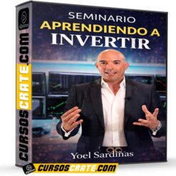 Seminario Aprendiendo A Invertir de Yoel Sardiñas