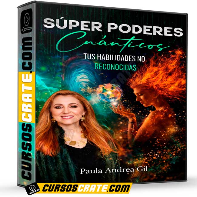Súper Poderes Cuánticos Tus habilidades No Reconocidas de Paula Andrea Gil 1 Súper Poderes Cuánticos Tus habilidades No Reconocidas de Paula Andrea Gil