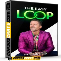 The Easy Loop (En Español) de Dr. Dain Heer