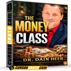 The Money Class (En Español) de Dr. Dain Heer