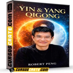 Yin & Yang Qigong (En inglés) de Robert Peng
