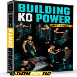 Building KO Power (En inglés) de Matt Brown