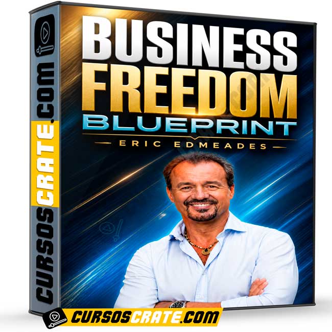 Business Freedom Blueprint (Inglés) de Eric Edmeades - Blueprint 1 Business Freedom Blueprint (Inglés) de Eric Edmeades - Blueprint