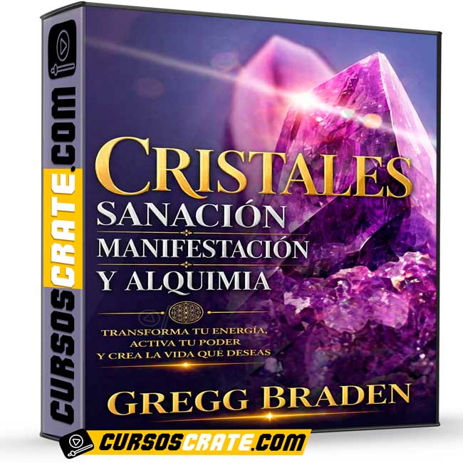 Cristales Sanación Manifestación y Alquimia de Gregg Braden 1 Cristales Sanación Manifestación y Alquimia de Gregg Braden