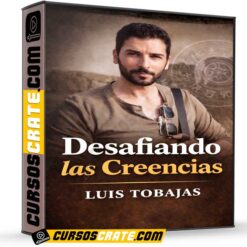 Desafiando las creencias de Luis Tobajas