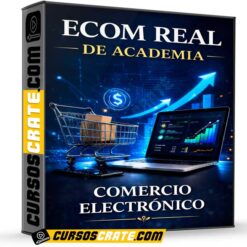 Ecom Real de Academia de Comercio Electrónico