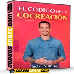 El Código de la Cocreación de Nacho Muñoz