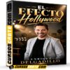 El Efecto Hollywood de Enrique Delgadillo