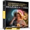 Enfermedades detrás de no disfrutar de la Dulzura de la Vida de Integrativo