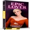 Epic Lover (Inglés) de Caitlin V Epic Lover (Inglés) de Caitlin V