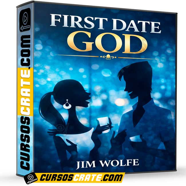 First Date God (En inglés) de Jim Wolfe 1 First Date God (En inglés) de Jim Wolfe