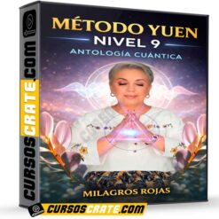 Método Yuen Nivel 9 de Antología Cuántica – Milagros Rojas