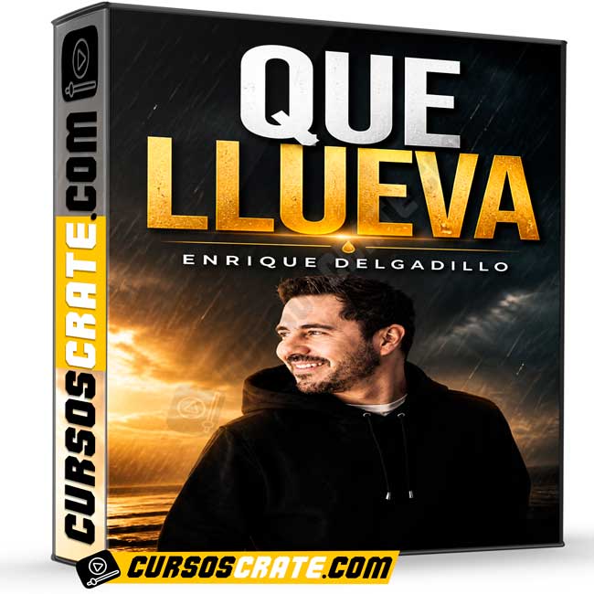 Que Llueva de Enrique Delgadillo 1 Que Llueva de Enrique Delgadillo