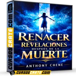 Renacer Revelaciones Después de la Muerte de Anthony Chene