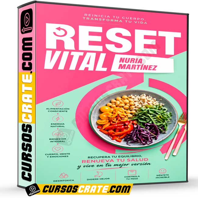 Reset Vital de Nuria Martínez 1 Reset Vital de Nuria Martínez