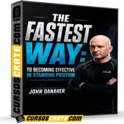 The Fastest Way To Becoming Effective In Standing Position de John Danaher