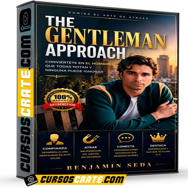 The Gentleman Approach (En Inglés) de Benjamin Seda 1 The Gentleman Approach (En Inglés) de Benjamin Seda