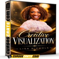 Creative Visualization (Inglés) de Lisa Nichols