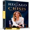 El Regalo de la Crisis de Mariana Fresnedo