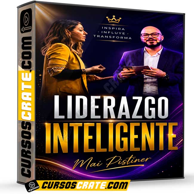 Liderazgo Inteligente de Mai Pistiner 1 Liderazgo Inteligente de Mai Pistiner