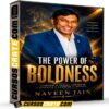 The Power of Boldness (Inglés) de Naveen Jain